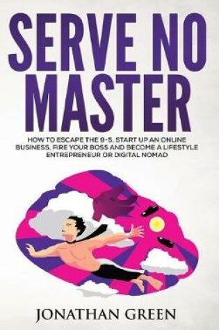 Cover of Serve No Master