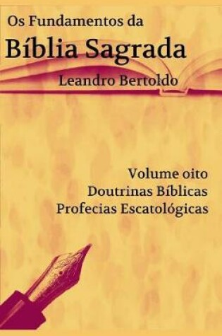 Cover of Os Fundamentos da Biblia Sagrada - Volume VIII