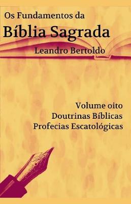 Book cover for Os Fundamentos da Biblia Sagrada - Volume VIII