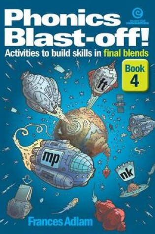 Cover of Phonics Blast-Off! Bk 4