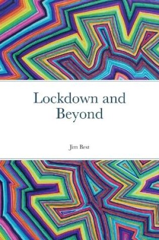 Cover of Lockdown and Beyond