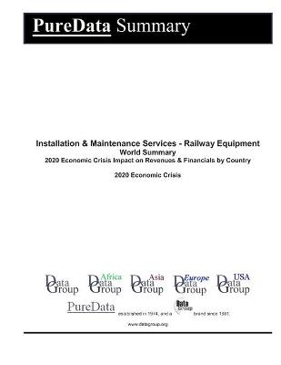 Cover of Installation & Maintenance Services - Railway Equipment World Summary