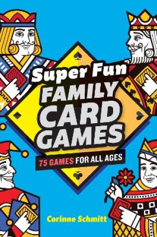 Super Fun Family Card Games