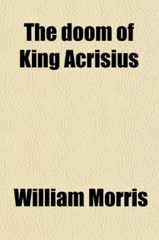 Cover of The Doom of King Acrisivs