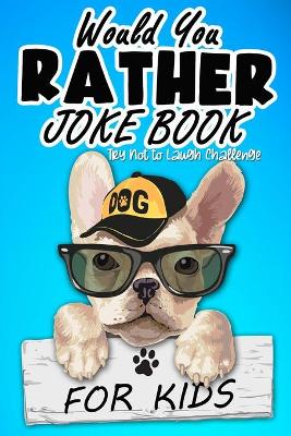 Cover of Would You Rather Joke Book