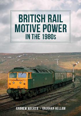 Book cover for British Rail Motive Power in the 1980s