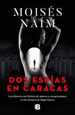 Book cover for DOS Esp as En Caracas / Two Spies in Caracas