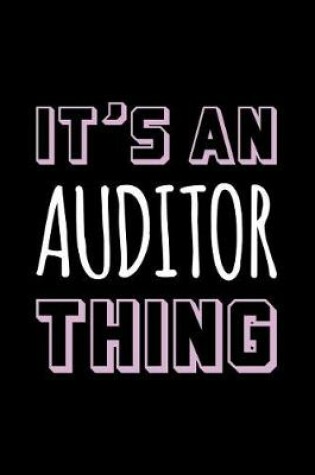 Cover of It's an Auditor Thing