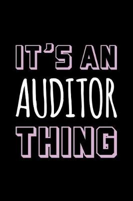 Book cover for It's an Auditor Thing