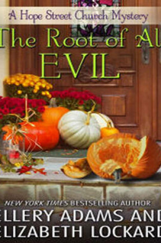 Cover of The Root of  All Evil