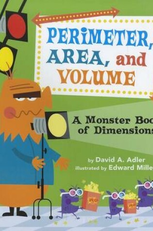 Cover of Perimeter, Area, and Volume a Monster Book of Dimensions