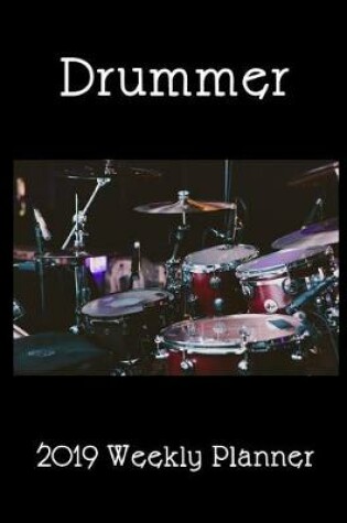 Cover of Drummer 2019 Weekly Planner