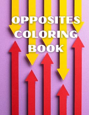 Book cover for Opposites Coloring Book