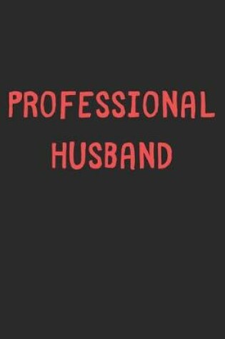Cover of Professional Husband