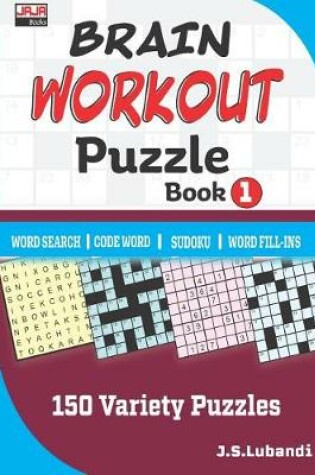 Cover of BRAIN WORKOUT Puzzle Book 1