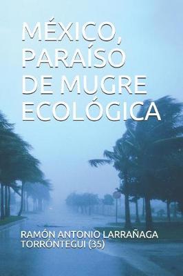 Book cover for M xico, Para so de Mugre Ecol gica