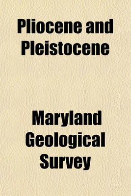 Book cover for Pliocene and Pleistocene Volume 3