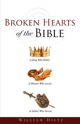 Cover of Broken Hearts of the Bible