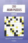 Book cover for Akari Puzzles - 200 Hard to Master Puzzles 10x10 vol.6