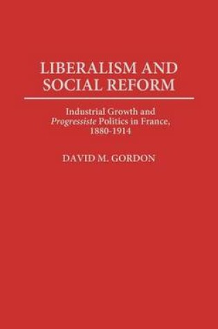 Cover of Liberalism and Social Reform