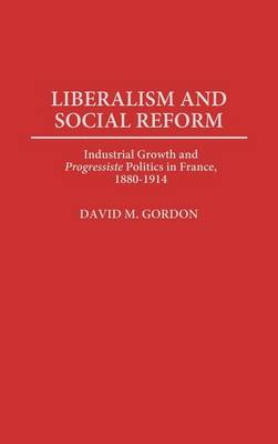 Book cover for Liberalism and Social Reform