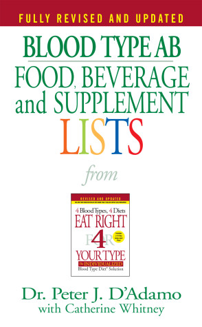 Cover of Blood Type AB Food, Beverage and Supplement Lists