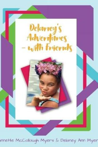 Cover of Delaney's Adventures with Friends