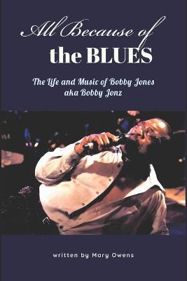 Book cover for All Because of the Blues