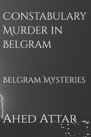 Cover of Constabulary Murder in Belgram