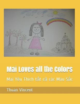Book cover for Mai Loves all the Colors