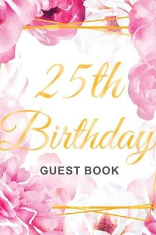 Cover of 25th Birthday Guest Book