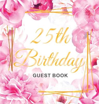 Book cover for 25th Birthday Guest Book