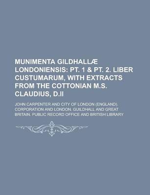 Book cover for Munimenta Gildhallae Londoniensis