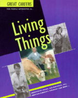 Book cover for Great Careers for People Interested in Living Things