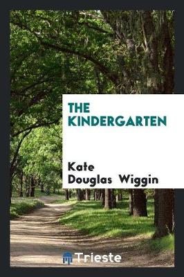 Book cover for The Kindergarten
