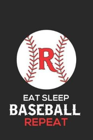 Cover of Eat Sleep Baseball Repeat R