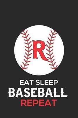 Book cover for Eat Sleep Baseball Repeat R