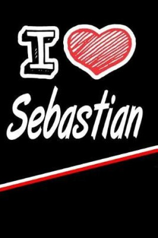 Cover of I Love Sebastian