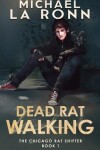 Book cover for Dead Rat Walking