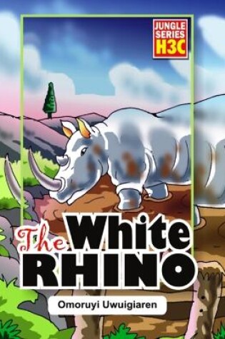 Cover of The White Rhino