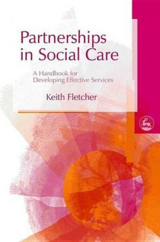 Cover of Partnerships in Social Care
