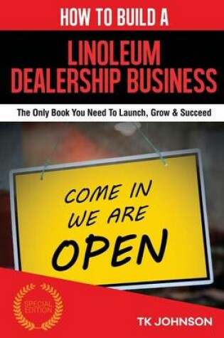 Cover of How to Build a Linoleum Dealership Business (Special Edition)
