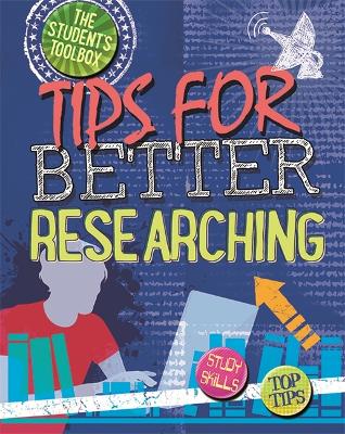 Book cover for The Student's Toolbox: Tips for Better Researching