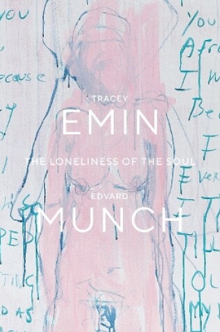 Cover of Tracey Emin / Edvard Munch. The Loneliness of the Soul