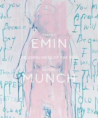 Book cover for Tracey Emin / Edvard Munch. The Loneliness of the Soul