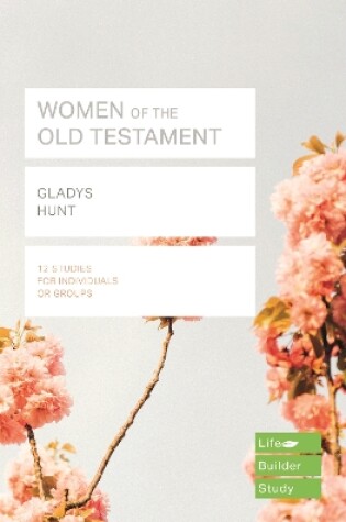 Cover of Women of the Old Testament (Lifebuilder Study Guides)