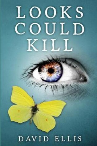 Cover of Looks Could Kill