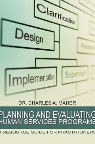 Cover of Planning and Evaluating Human Services Programs