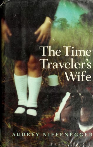 The Time Traveler's Wife by Audrey Niffenegger, Audrey Neffenegger