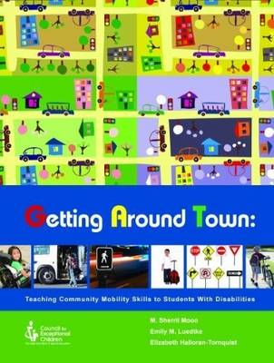 Book cover for Getting Around Town Community Mobility Skills Disabilities